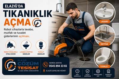 Elazığ da Tıkanıklık Açma